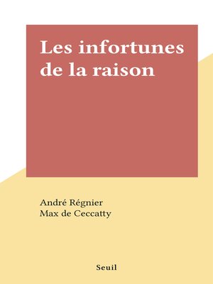 cover image of Les infortunes de la raison